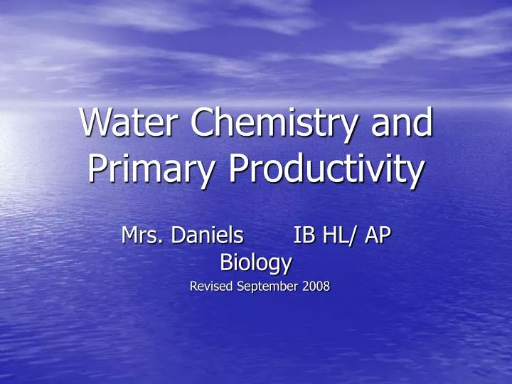 water chemistry and primary productivity