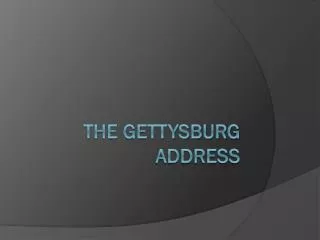 The Gettysburg Address