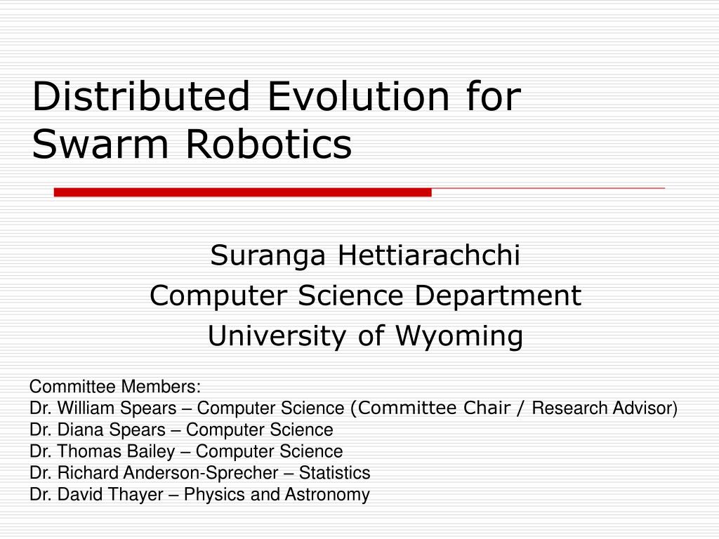 PPT - Distributed Evolution for Swarm Robotics PowerPoint Presentation ...