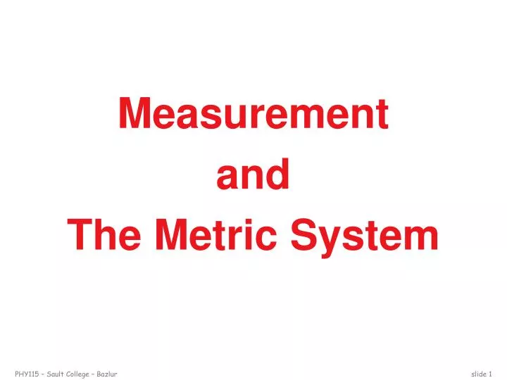 measurement and the metric system