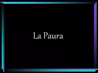 la paura