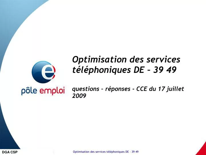 optimisation des services t l phoniques de 39 49 questions r ponses cce du 17 juillet 2009