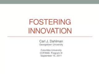 Fostering innovation