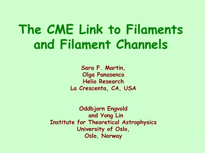 the cme link to filaments and filament channels
