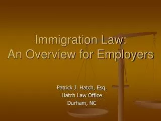 Immigration Law: An Overview for Employers