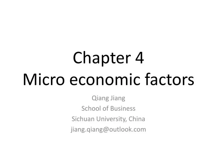 chapter 4 micro economic factors