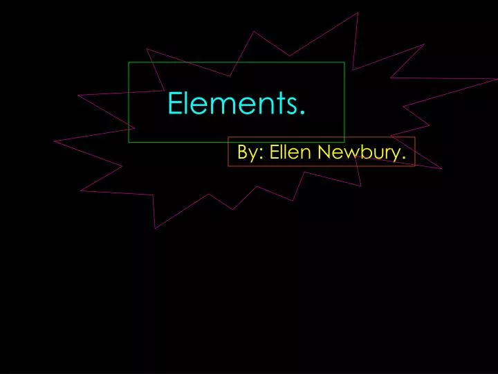 elements