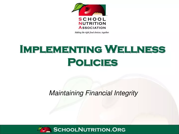 implementing wellness policies