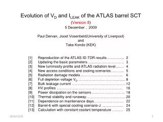 Evolution of V D and I LEAK of the ATLAS barrel SCT ( Version 8 ) 5 December , 2009
