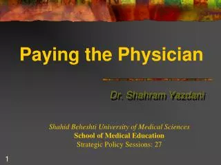 Paying the Physician