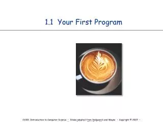1.1 Your First Program