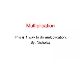 multiplication