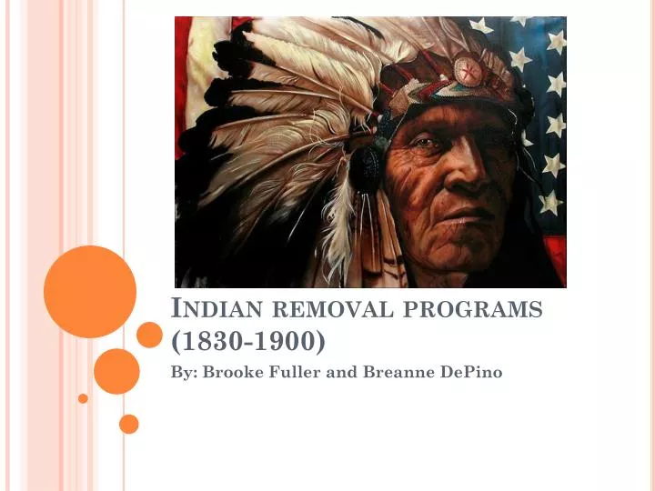 indian removal programs 1830 1900