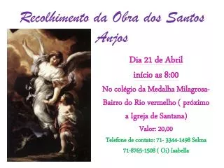 recolhimento da obra dos santos anjos