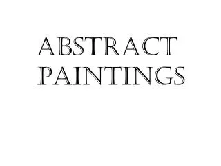 Abstract Paintings