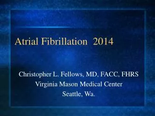 Atrial Fibrillation 2014