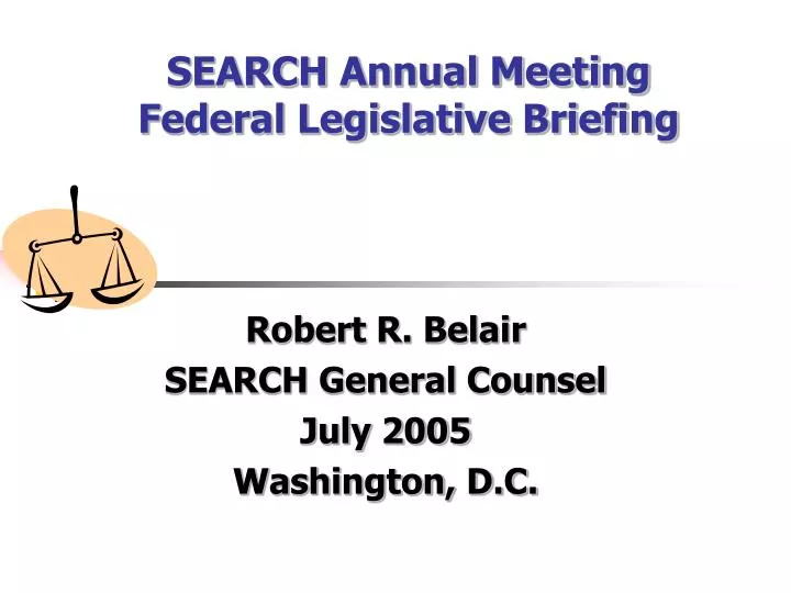 search annual meeting federal legislative briefing