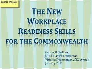 The New Workplace Readiness Skills for the Commonwealth