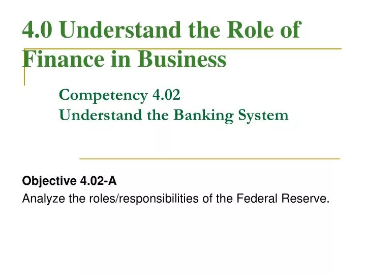 competency 4 02 understand the banking system