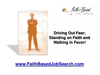 Driving out Fear