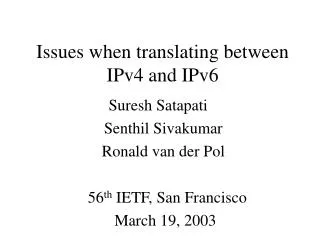 Issues when translating between IPv4 and IPv6
