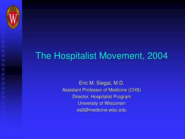 the hospitalist movement 2004
