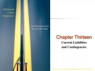Chapter Thirteen Current Liabilities and Contingencies