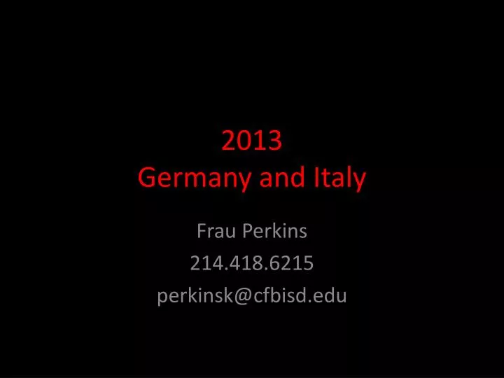 2013 germany and italy