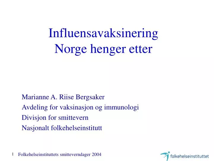 influensavaksinering norge henger etter