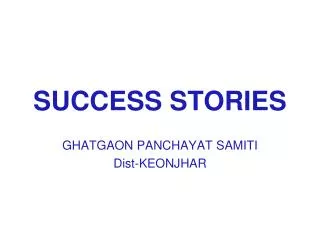 SUCCESS STORIES