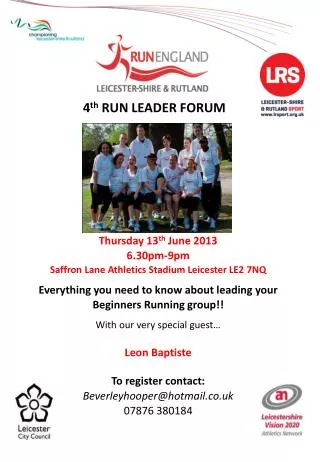 Thursday 13 th June 2013 6.30pm-9pm Saffron Lane Athletics Stadium Leicester LE2 7NQ