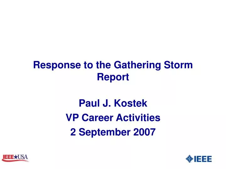 response to the gathering storm report