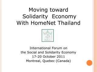 Moving toward Solidarity Economy With HomeNet Thailand International Forum on