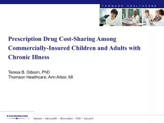 Prescription Drug Cost-Sharing Among Commercially-Insured Children and Adults with Chronic Illness