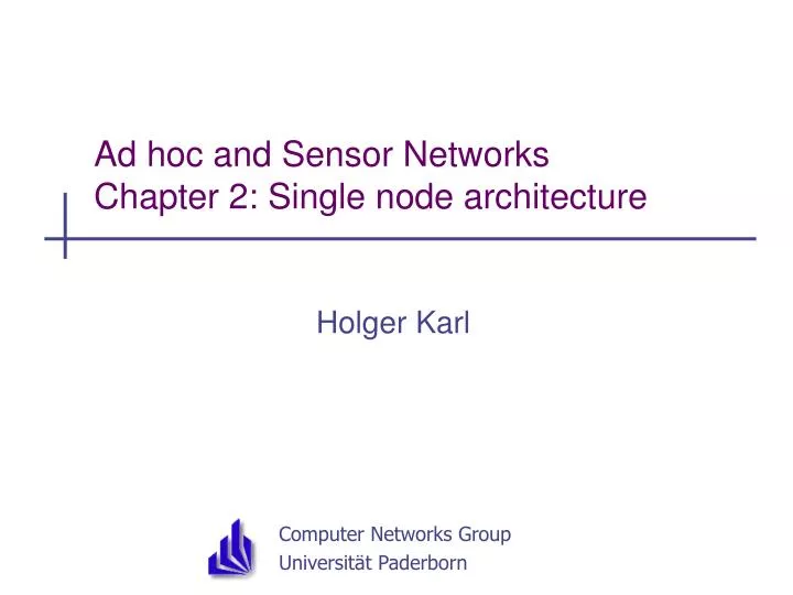 ad hoc and sensor networks chapter 2 single node architecture