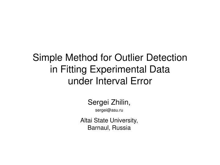simple method for outlier detection in fitting experimental data under interval error