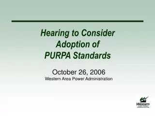 Hearing to Consider Adoption of PURPA Standards