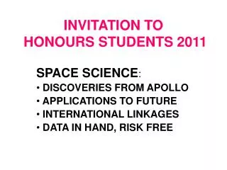 INVITATION TO HONOURS STUDENTS 2011