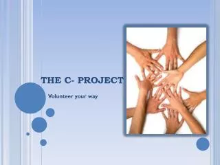 THE C- PROJECT