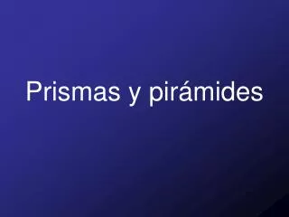 prismas y pir mides