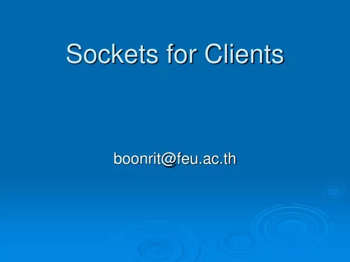 sockets for clients