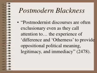 Postmodern Blackness