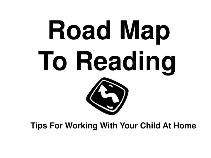 road map to reading