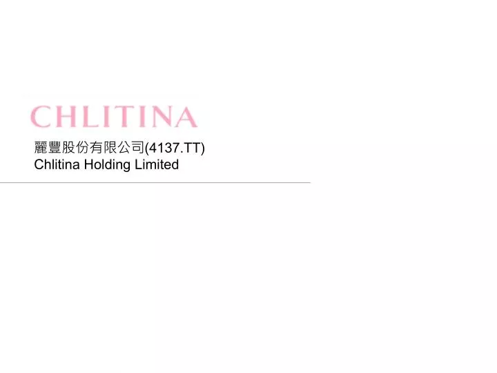 chlitina holding limited group introduction