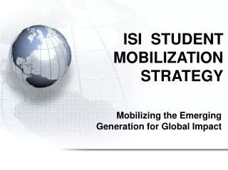 ISI STUDENT MOBILIZATION STRATEGY