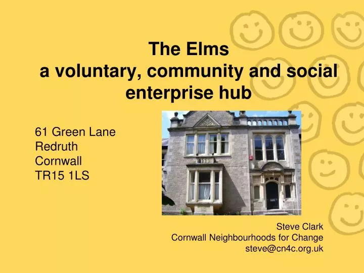 the elms a voluntary community and social enterprise hub