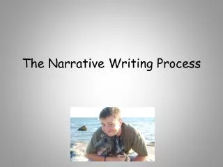 The Narrative Writing Process