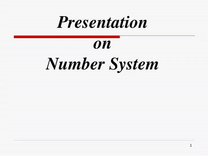 presentation on number system