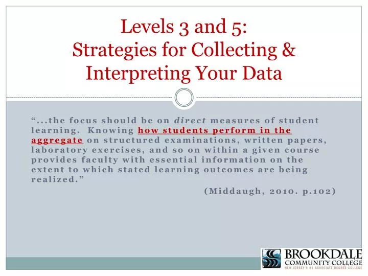 levels 3 and 5 strategies for collecting interpreting your data