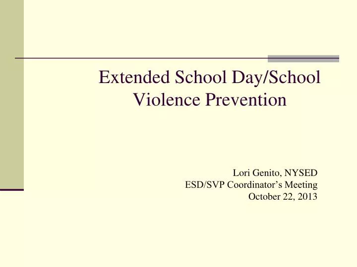 extended school day school violence prevention